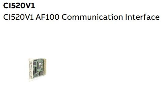 CI520V1 3BSE012869R1 ABB  AF100 Communication Interface