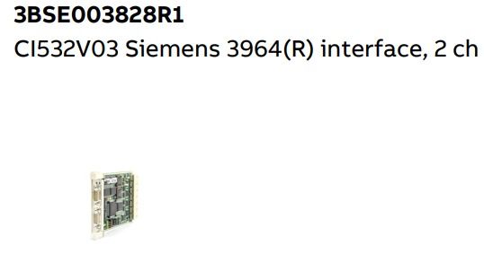 CI532V03 3BSE003828R1 ABB Siemens 3964(R) Interface 2 Ch